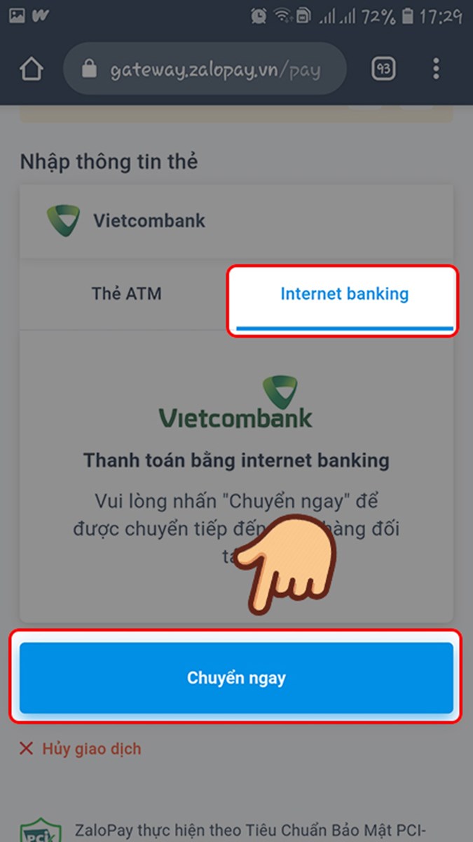 Chọn Internet banking và chọn Chuyển ngay để được chuyển đến ngân hàng đối tác